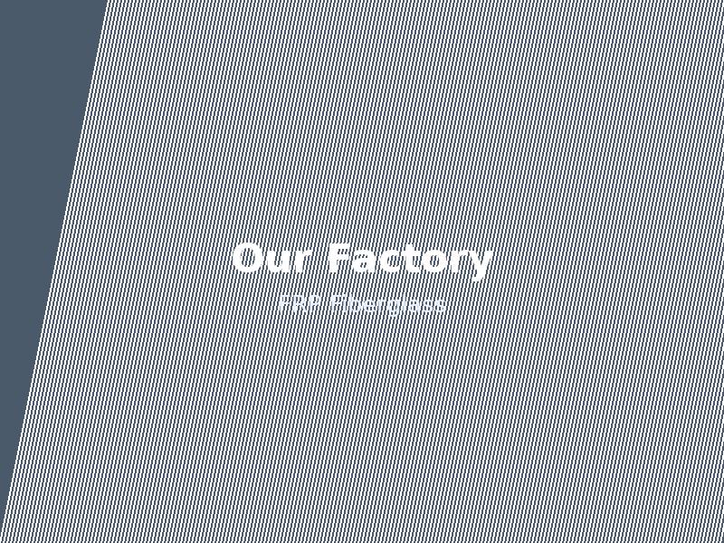 Our fiberglass factory
